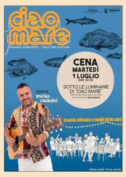 Ciao Mare, con ospite Mirko Casadei (vedere dettagli in descrizione)